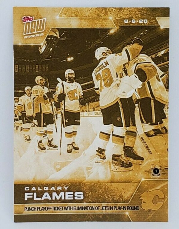 2020 PLAYOFFS TOPPS NOW Day 5 #SCP-20G Gold (back of pack proof) - Calgary Flames est (1 of 5)