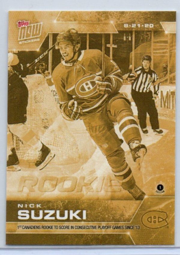 2020 PLAYOFFS TOPPS NOW Day 15 #SCP-93G Gold (back of pack proof) - Nick Suzuki est (1 of 8)