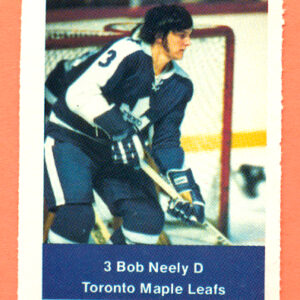 1974 Loblaws #254- Maple Leafs Bob Neely (3)