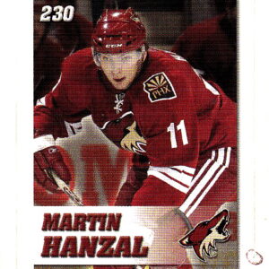 2008 Power Play Toys R Us #230-Martin Hanzal