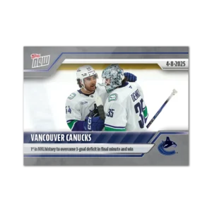 2024-25 Topps NOW #155- Vancouver Canucks (1 of 120)