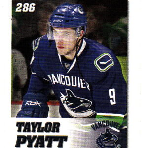 2008 Power Play Toys R Us #286-Taylor Pyatt