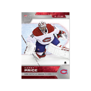 2020 PLAYOFFS TOPPS NOW 10 #SCP-58- Carey Price (1 of 154)