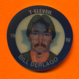 1984 7-Eleven Discs #16-Bill Derlago
